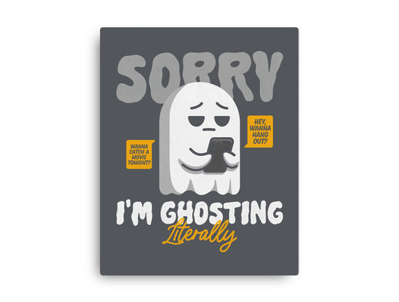 Literally Ghosting You