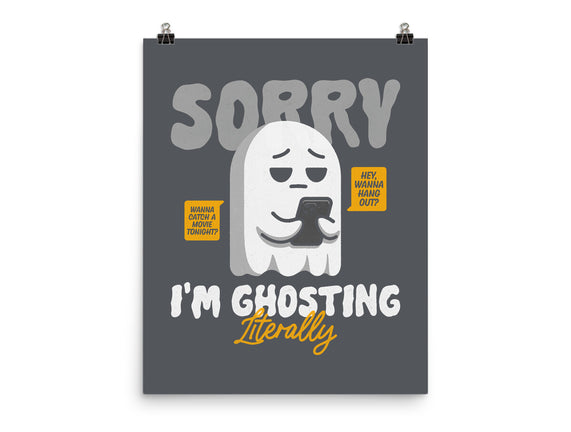 Literally Ghosting You