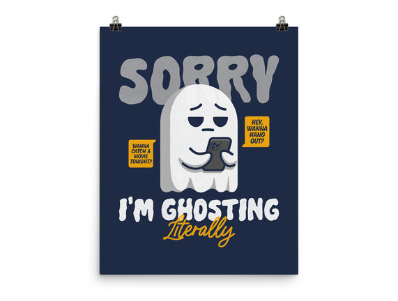 Literally Ghosting You