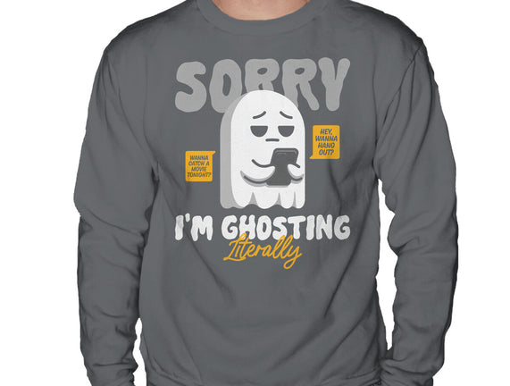 Literally Ghosting You