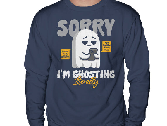 Literally Ghosting You