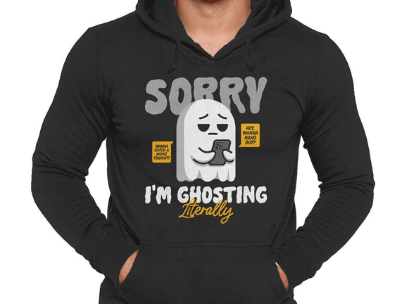 Literally Ghosting You