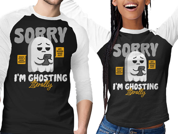 Literally Ghosting You