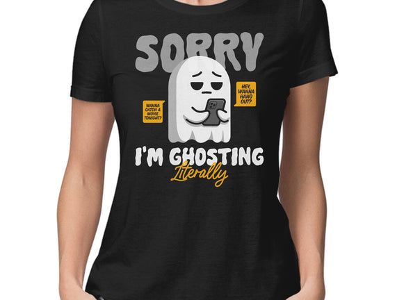 Literally Ghosting You