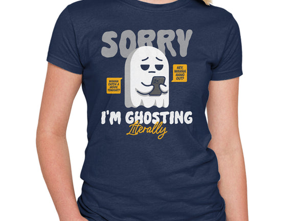 Literally Ghosting You