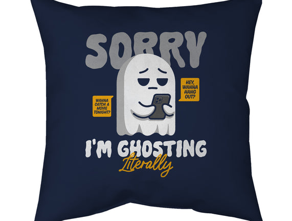 Literally Ghosting You