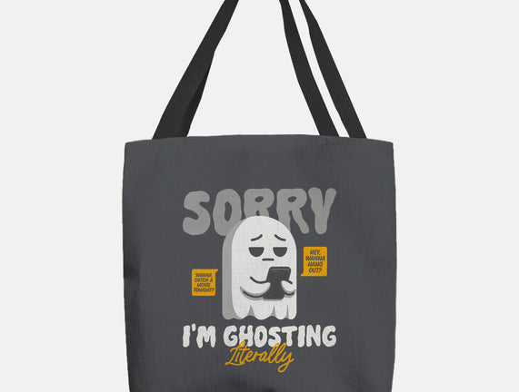 Literally Ghosting You