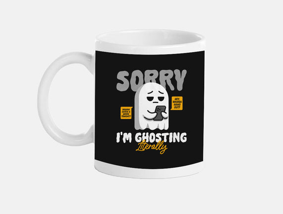 Literally Ghosting You