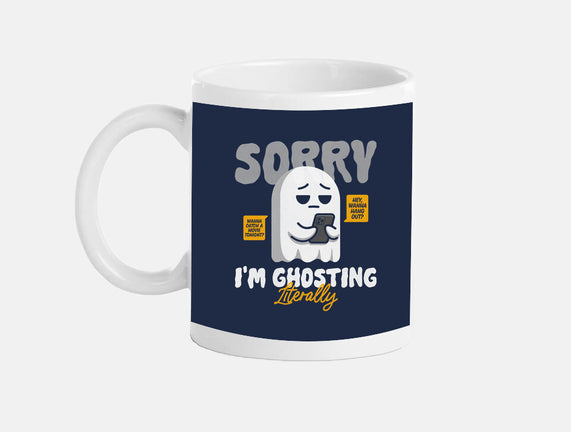 Literally Ghosting You