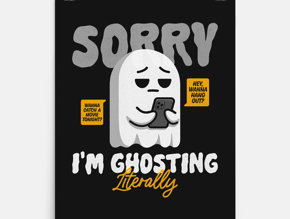 Literally Ghosting You