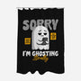 Literally Ghosting You-None-Polyester-Shower Curtain-Herk Up Tees