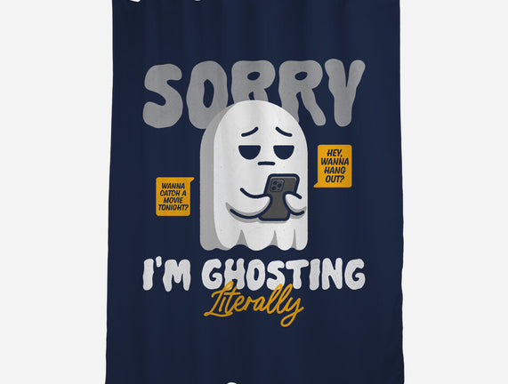 Literally Ghosting You