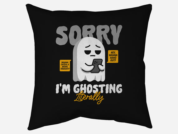 Literally Ghosting You