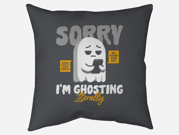 Literally Ghosting You