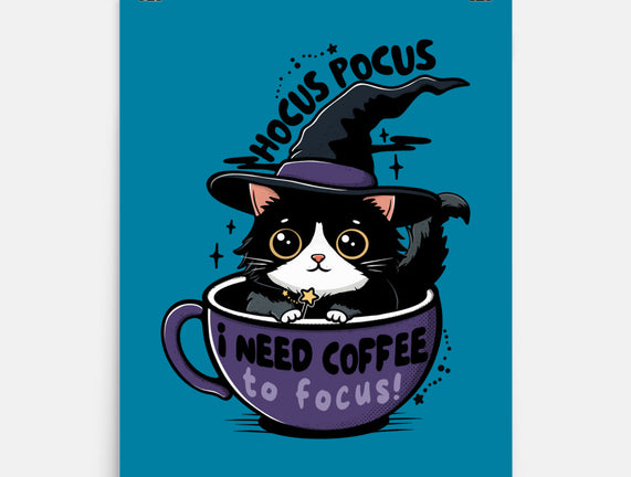 I Need Coffee To Focus