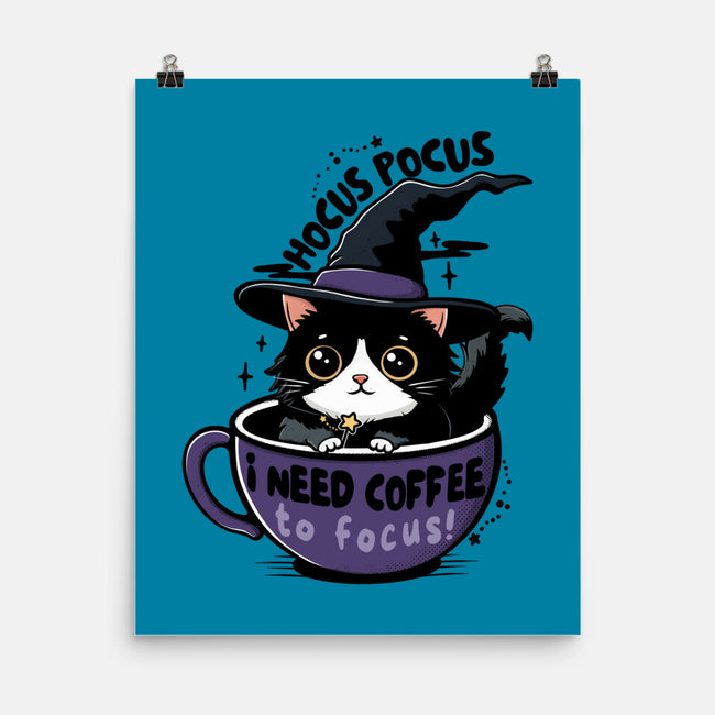 I Need Coffee To Focus-None-Matte-Poster-Trendlory