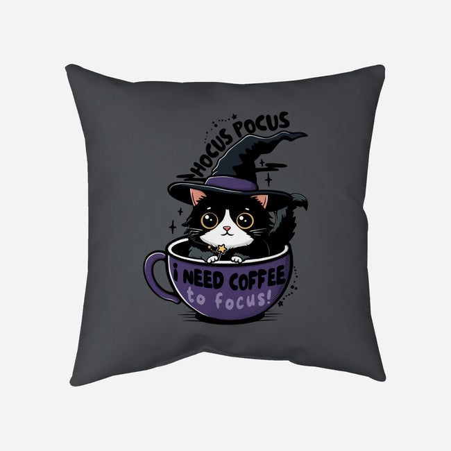 I Need Coffee To Focus-None-Removable Cover w Insert-Throw Pillow-Trendlory