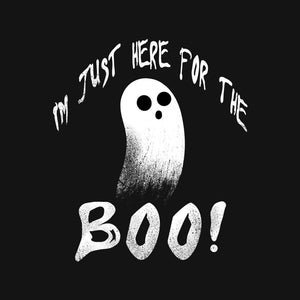 Just Here For The Boo