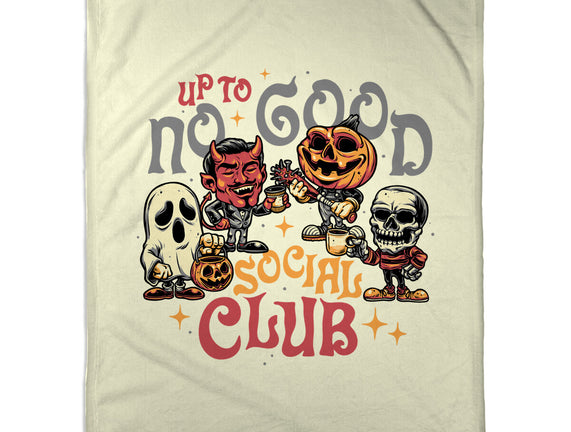 Up To No Good Social Club