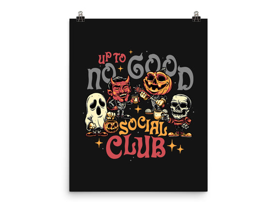 Up To No Good Social Club