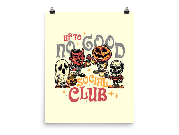 Up To No Good Social Club