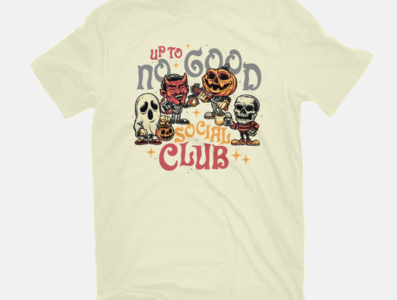 Up To No Good Social Club