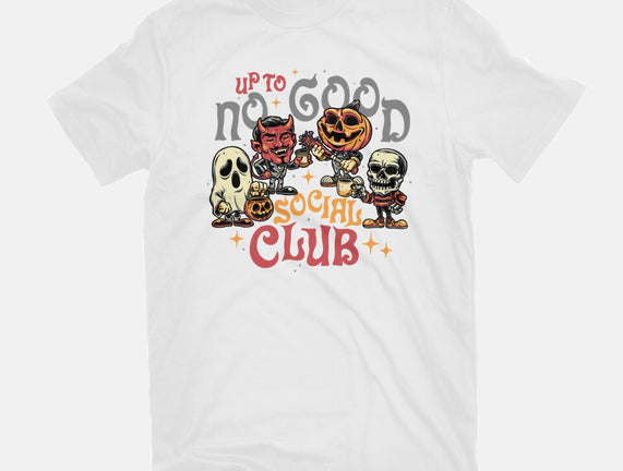 Up To No Good Social Club