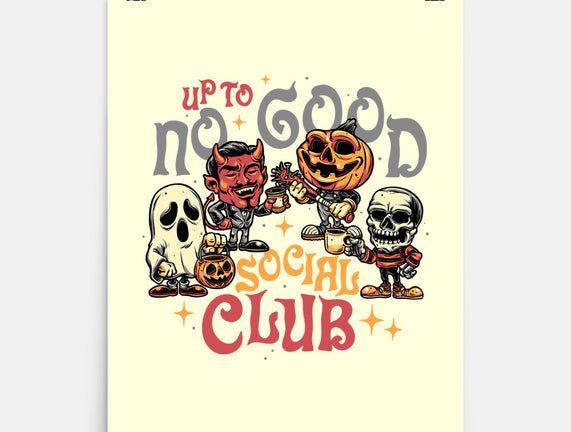 Up To No Good Social Club