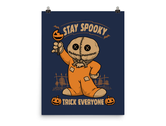 Stay Spooky Trick Everyone