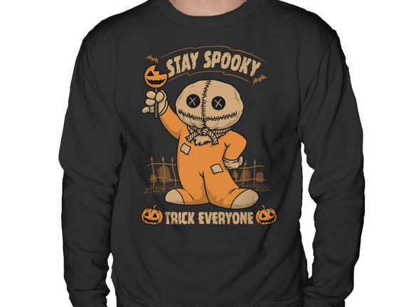 Stay Spooky Trick Everyone