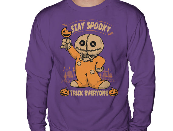 Stay Spooky Trick Everyone