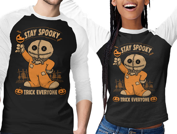 Stay Spooky Trick Everyone