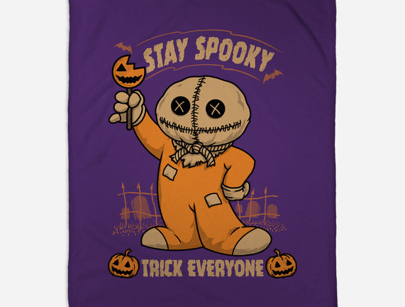 Stay Spooky Trick Everyone