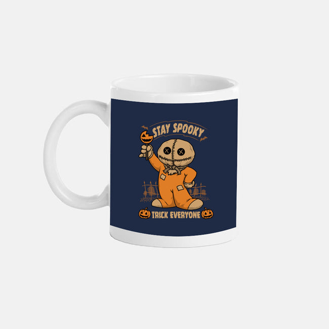 Stay Spooky Trick Everyone-None-Mug-Drinkware-pigboom