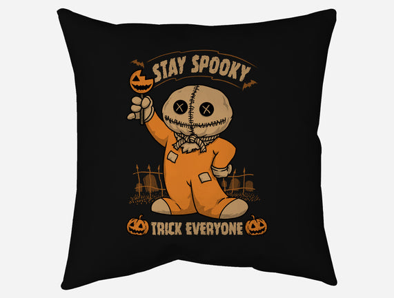 Stay Spooky Trick Everyone