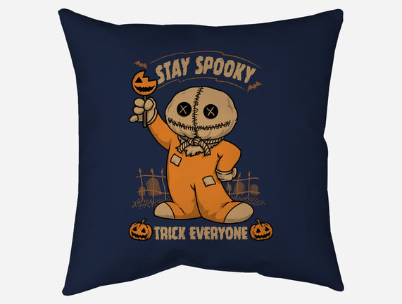 Stay Spooky Trick Everyone