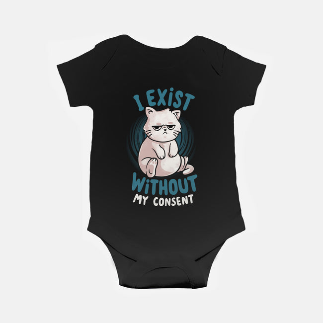 I Exist Without My Consent-Baby-Basic-Onesie-eduely