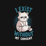 I Exist Without My Consent-Mens-Premium-Tee-eduely