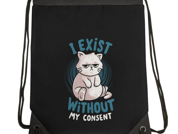 I Exist Without My Consent