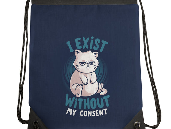 I Exist Without My Consent