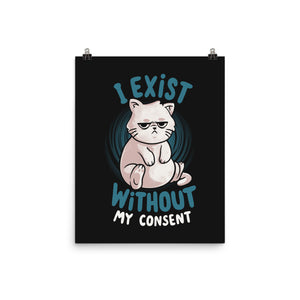 I Exist Without My Consent