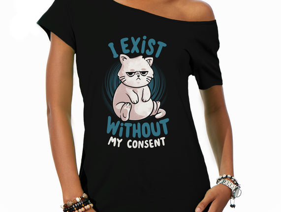 I Exist Without My Consent