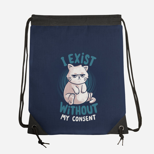 I Exist Without My Consent-None-Drawstring-Bag-eduely