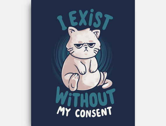 I Exist Without My Consent