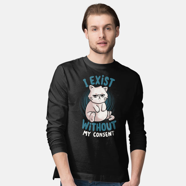 I Exist Without My Consent-Mens-Long Sleeved-Tee-eduely