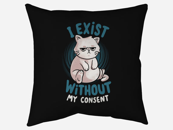 I Exist Without My Consent