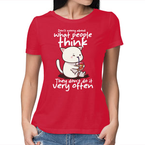 Don't Worry What People Think