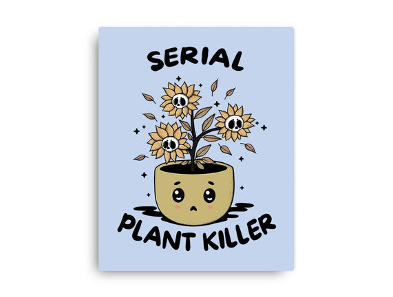 Serial Plant Killer