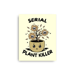 Serial Plant Killer