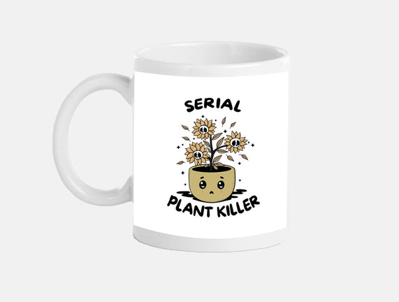 Serial Plant Killer